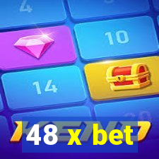 48 x bet